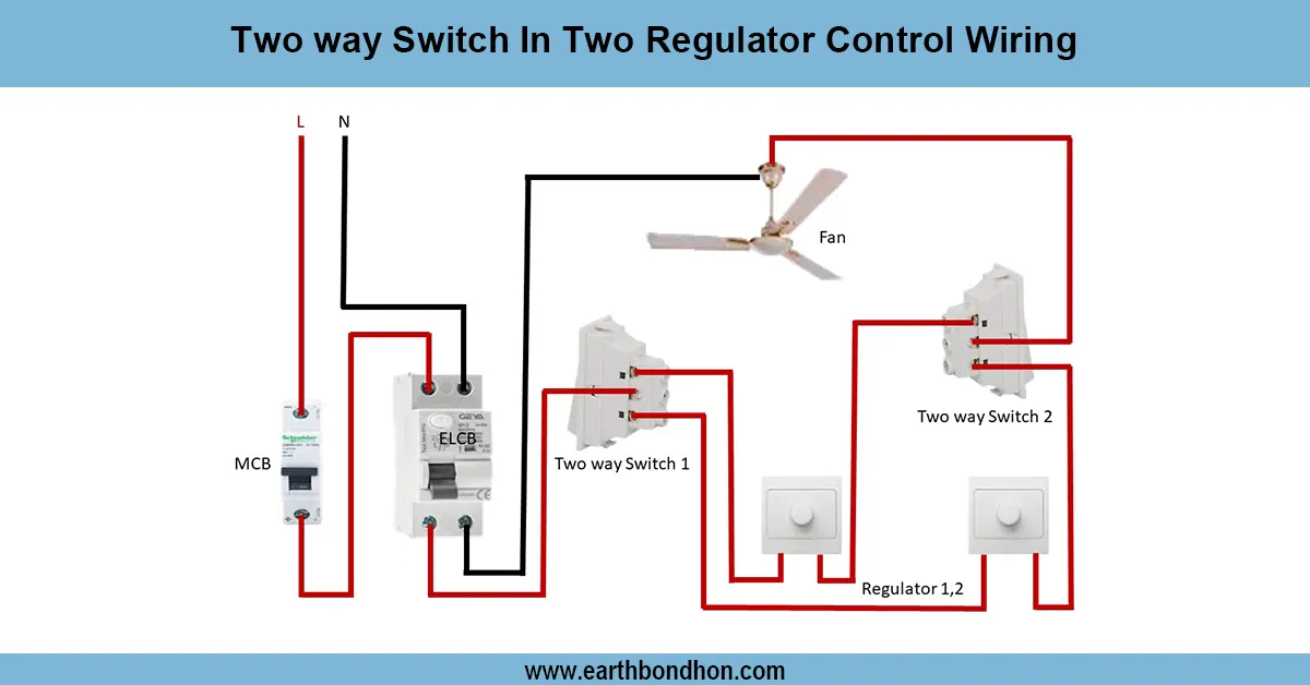 Two way switch fan regulator connection